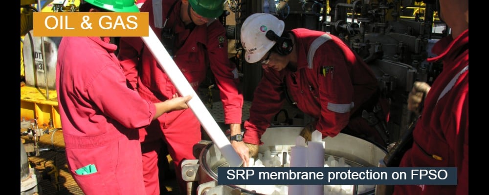 SRP Membrane protection on FPSO